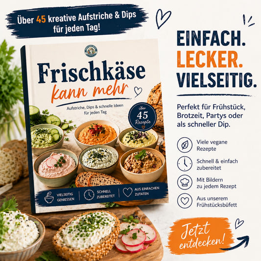 Frischkäse kann mehr – Über 45 Aufstriche & Dips (Printausgabe)