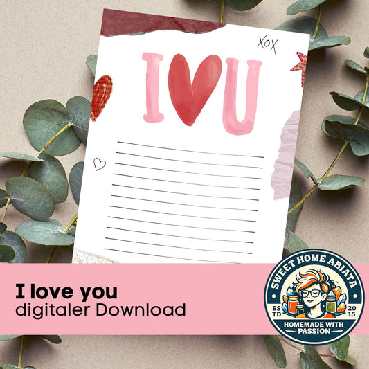 i love You - digitaler Download (PDF, A4)